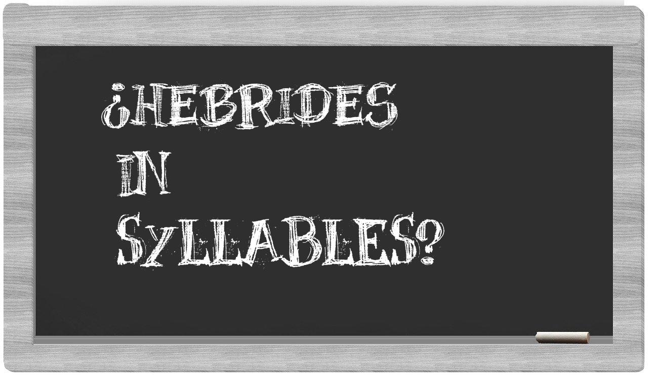 Hebrides in syllables