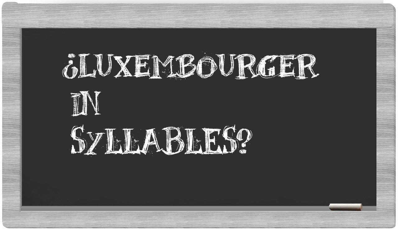 Luxembourger in syllables