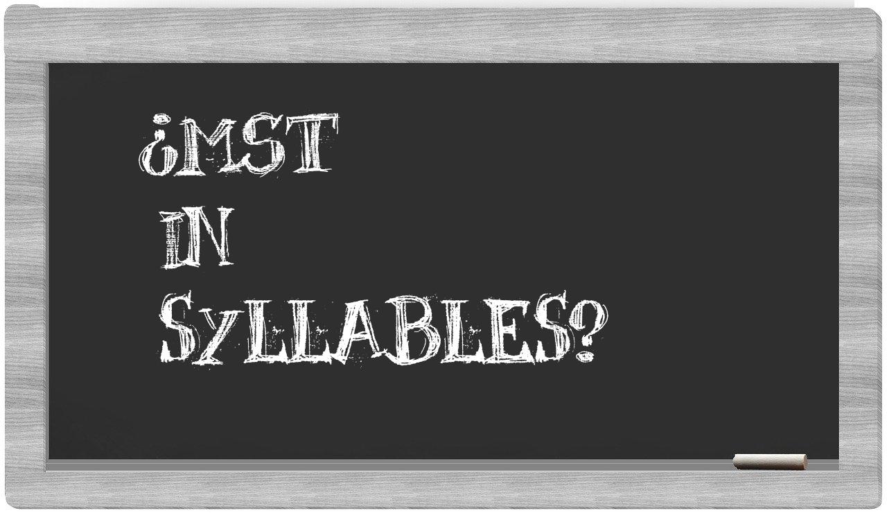 MST in syllables