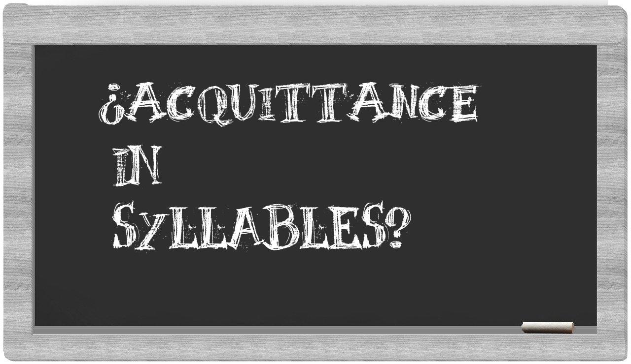 acquittance in syllables