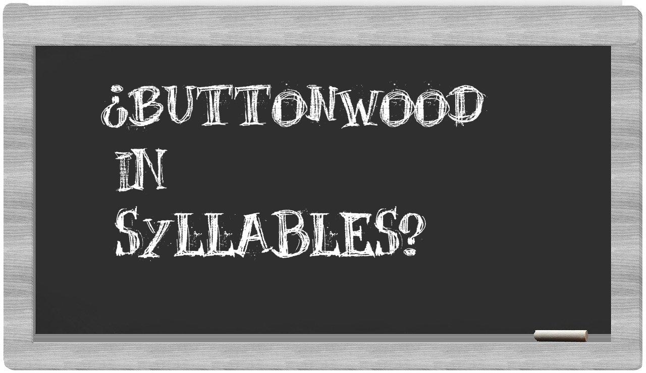 buttonwood in syllables