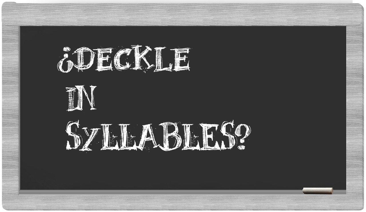 deckle in syllables