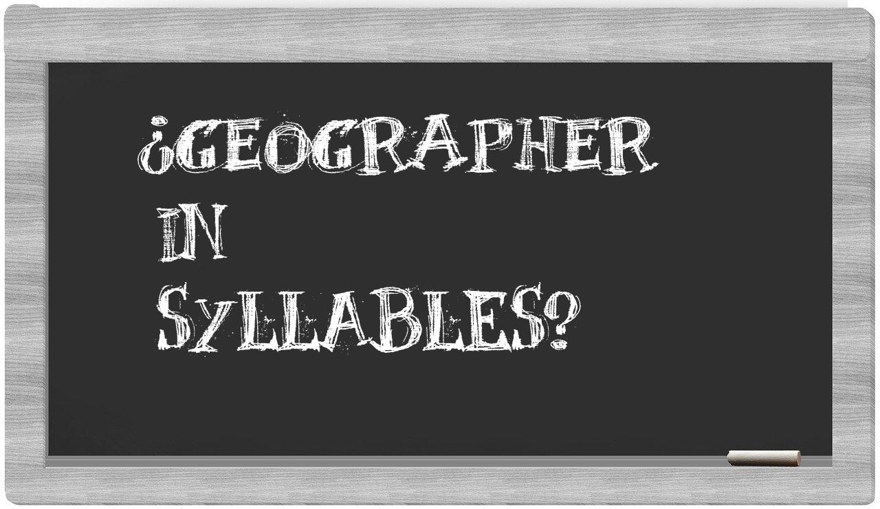geographer in syllables