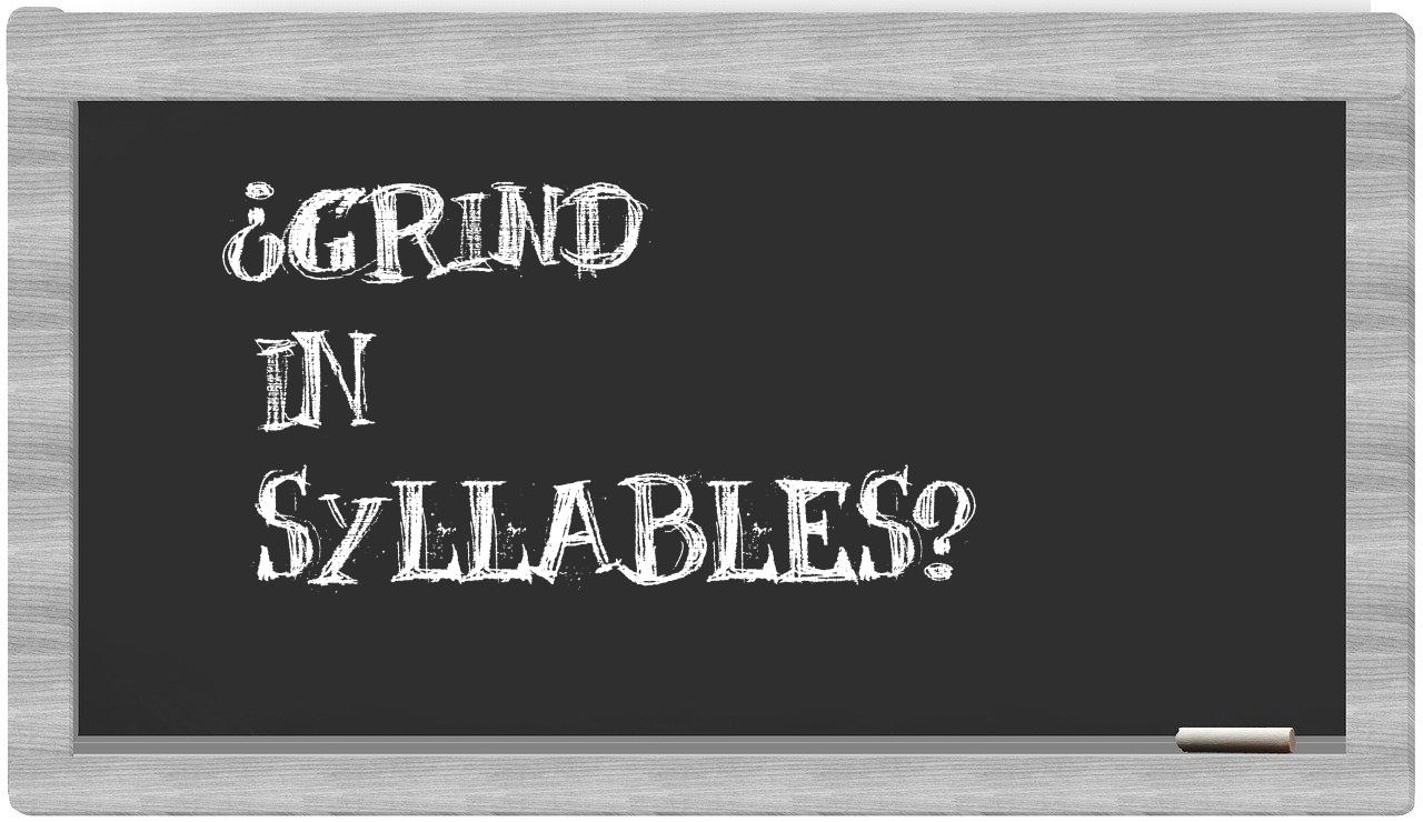 grind in syllables