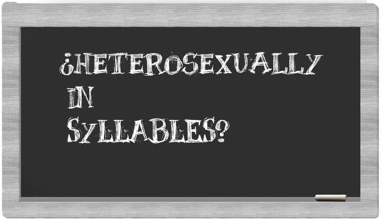 heterosexually in syllables