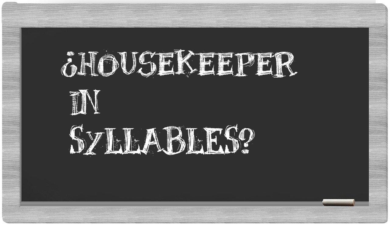 housekeeper in syllables