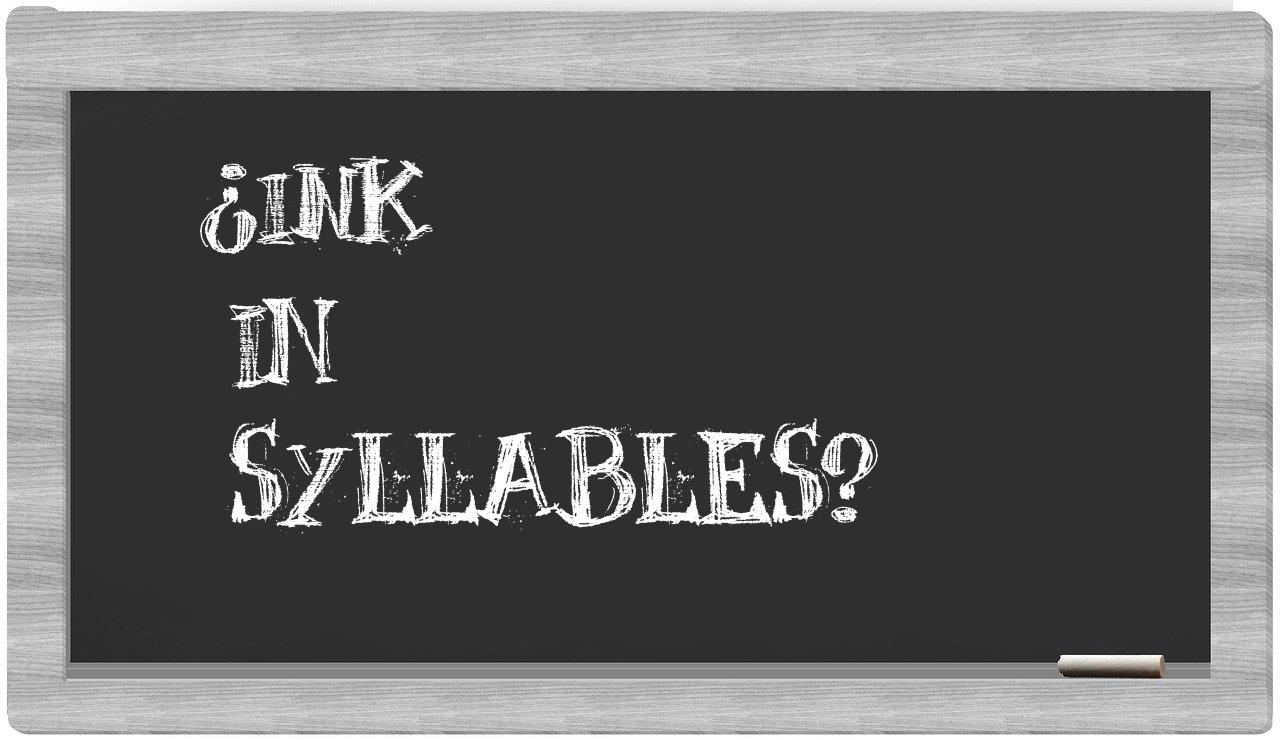 ink in syllables