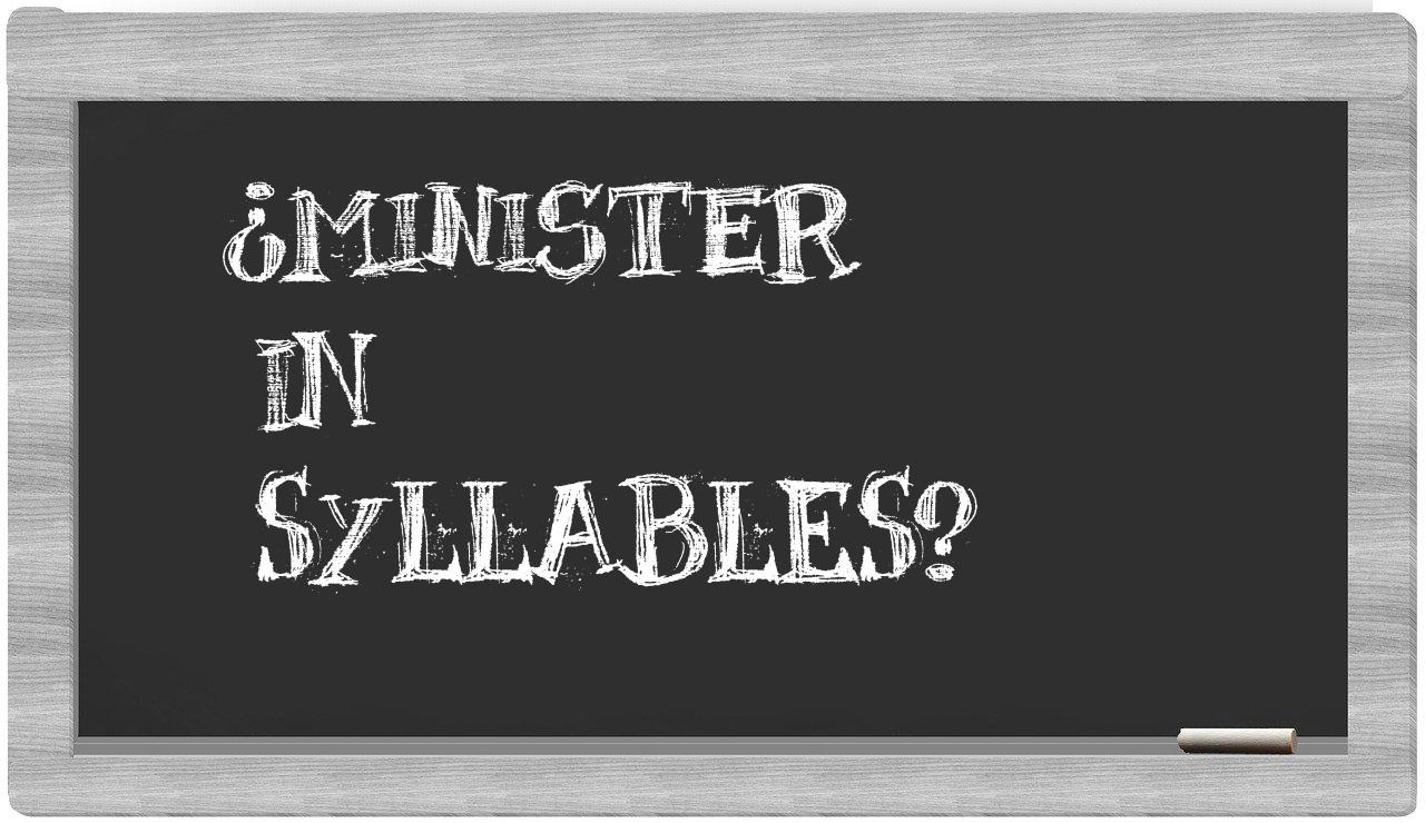 minister in syllables