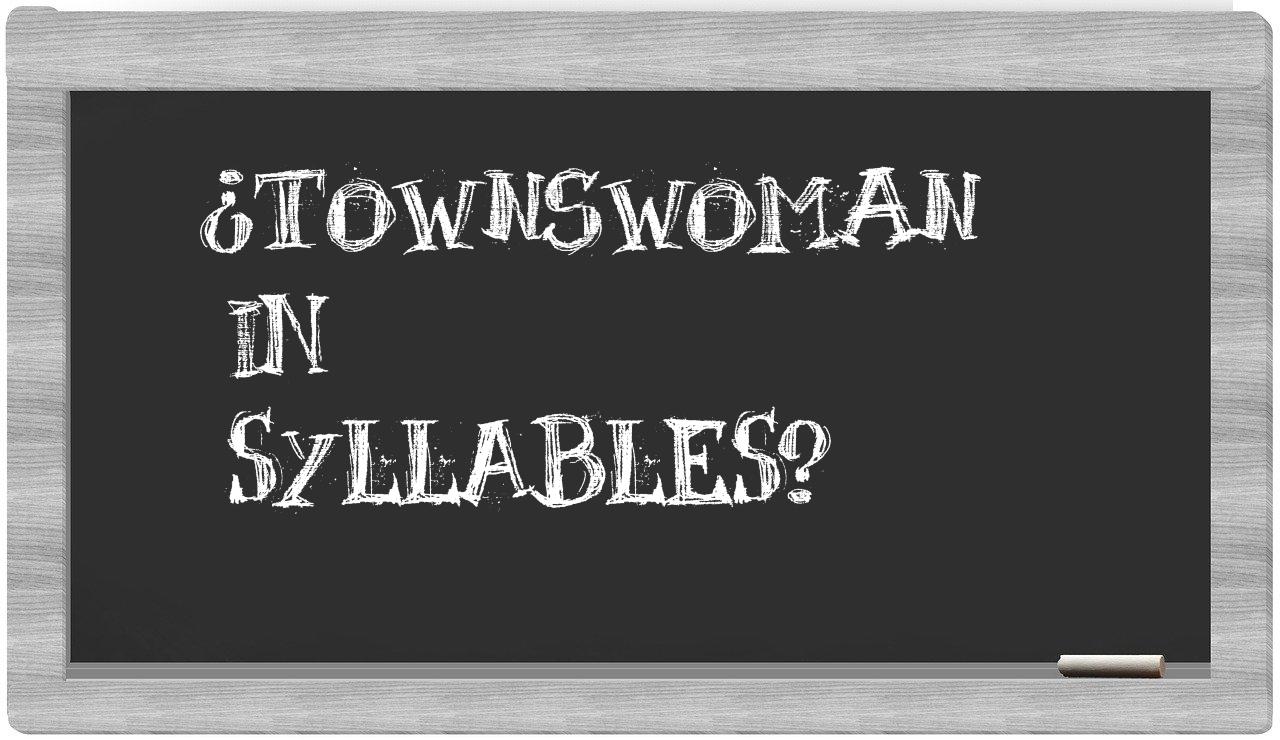 townswoman in syllables
