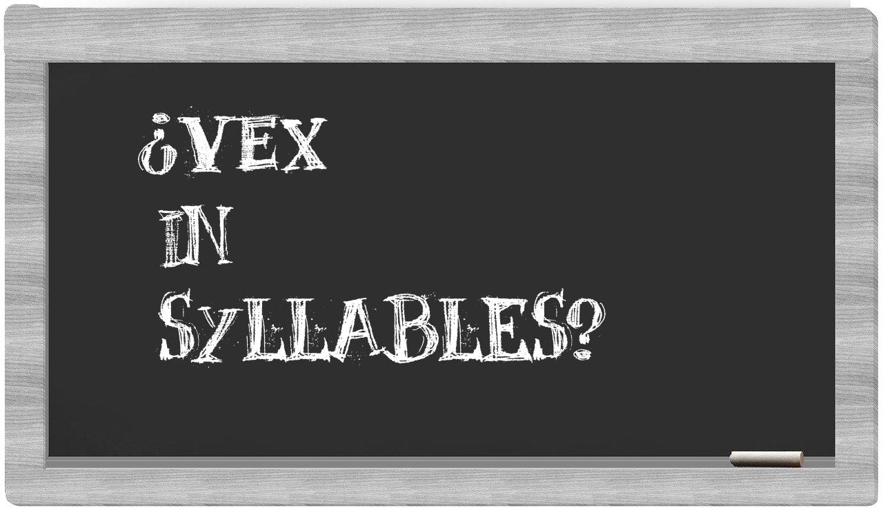 vex in syllables