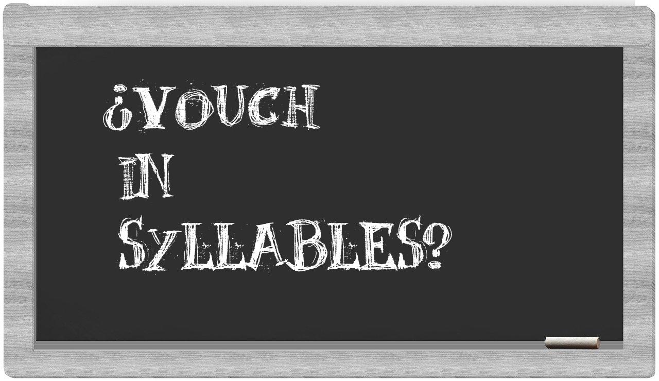 vouch in syllables